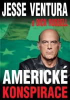 Jesse Ventura - Americké konspirace 