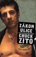 Chuck Zito - Zákon Ulice 