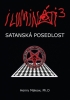 Ilumináti 3 - Satanská posedlost