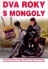 Dva roky s Mongoly